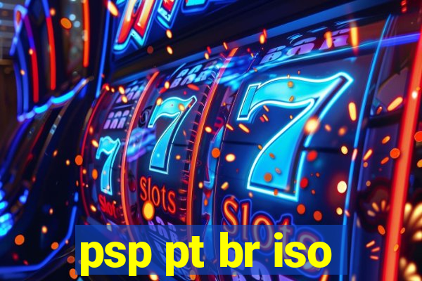 psp pt br iso